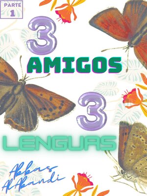 cover image of Tres Amigos, Tres Lenguas